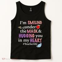 I'm Smiling Under The Mask Hugging You In My Heart Tank Top thumb 2