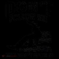 I'm Snowboarding Don't Follow Me You Won't Make It Coffee Mug thumb 5