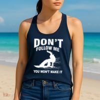 I'm Snowboarding Don't Follow Me You Won't Make It Women's Tank Top thumb 2