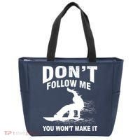 I'm Snowboarding Don't Follow Me You Won't Make It Tote Bag thumb 0