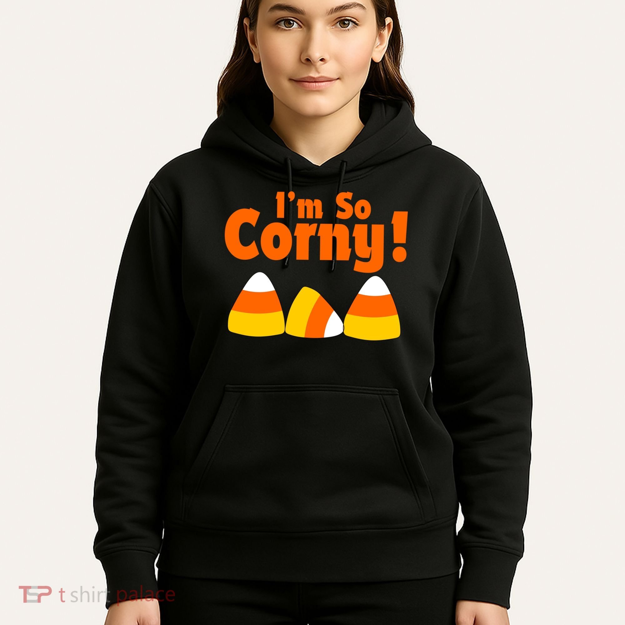 I'm So Corny Candy Corn Halloween Hoodie