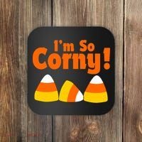 I'm So Corny Candy Corn Halloween Coaster thumb 0