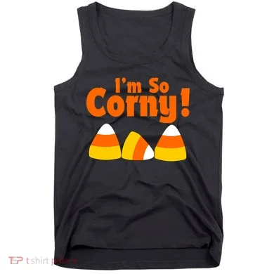 I'm So Corny Candy Corn Halloween Tank Top