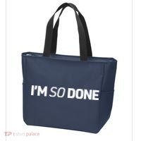 I'm So Done Tote Bag thumb 3