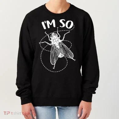 I'm So Fly Women's Sweatshirt