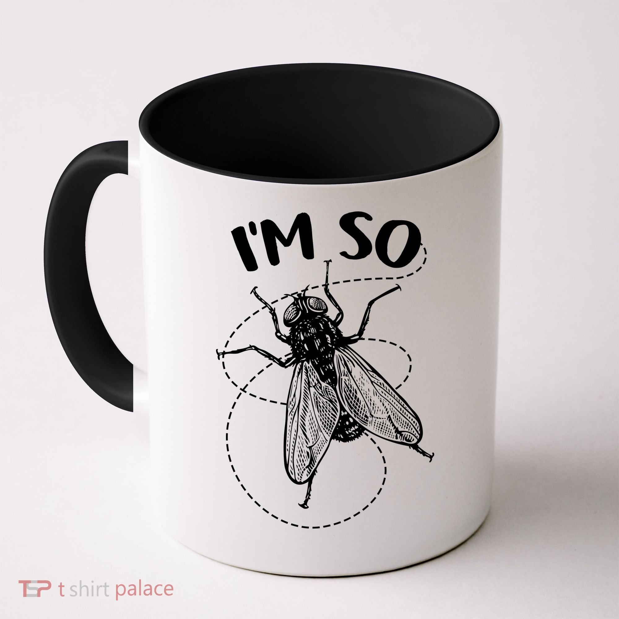 I'm So Fly Coffee Mug