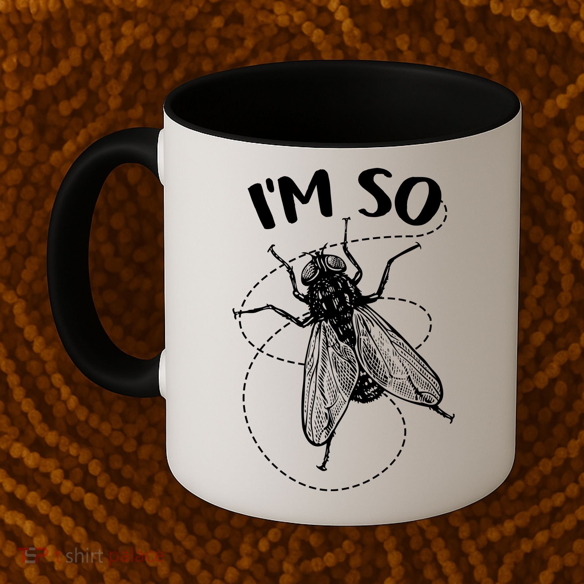 I'm So Fly Coffee Mug