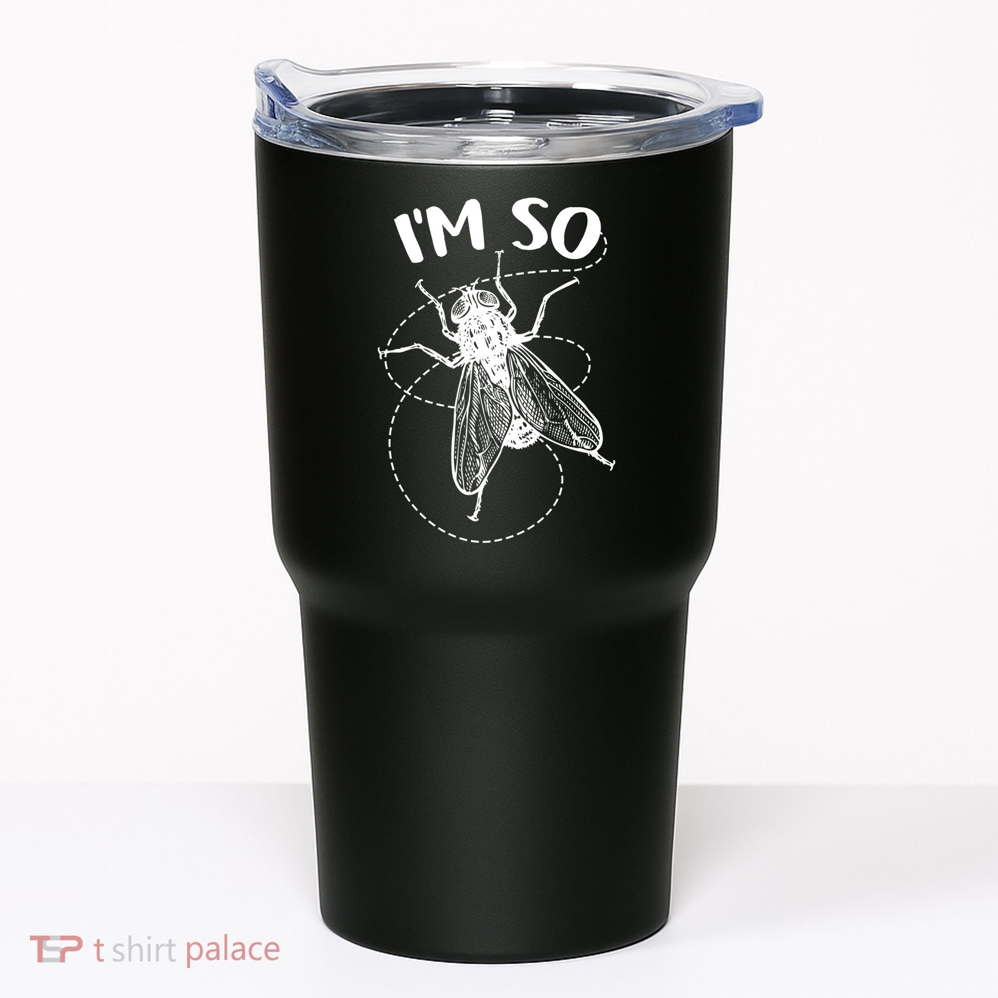 I'm So Fly Tumbler
