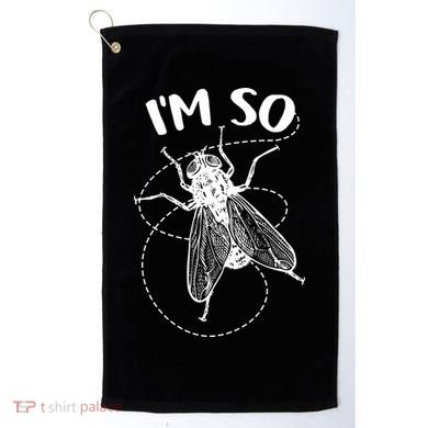 I'm So Fly Golf Towel