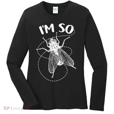 I'm So Fly Women's Long Sleeve Shirt