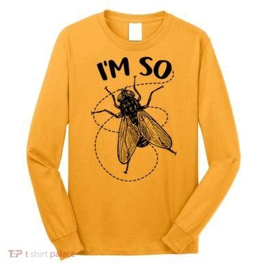 I'm So Fly Long Sleeve Shirt
