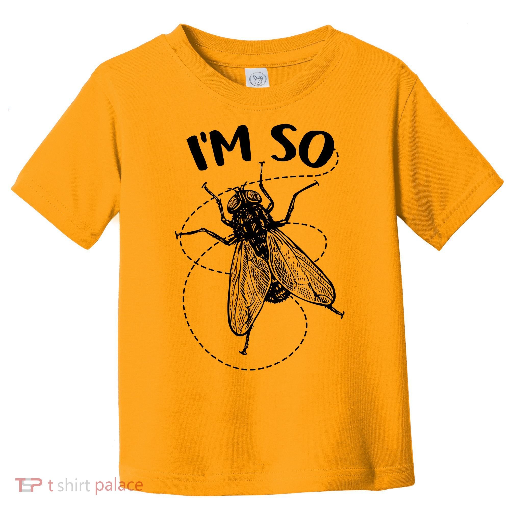 I'm So Fly Toddler T-Shirt