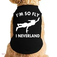 I'm So Fly I Neverland Doggie Tank thumb 0