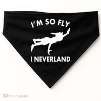 I'm So Fly I Neverland USA-Made Doggie Bandana thumb 0