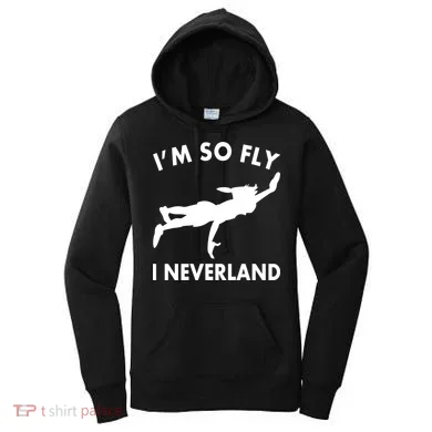 I'm So Fly I Neverland Women's Hoodie