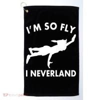 I'm So Fly I Neverland Golf Towel thumb 0