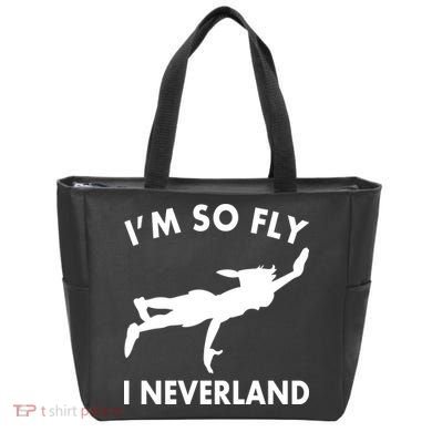 I'm So Fly I Neverland Tote Bag