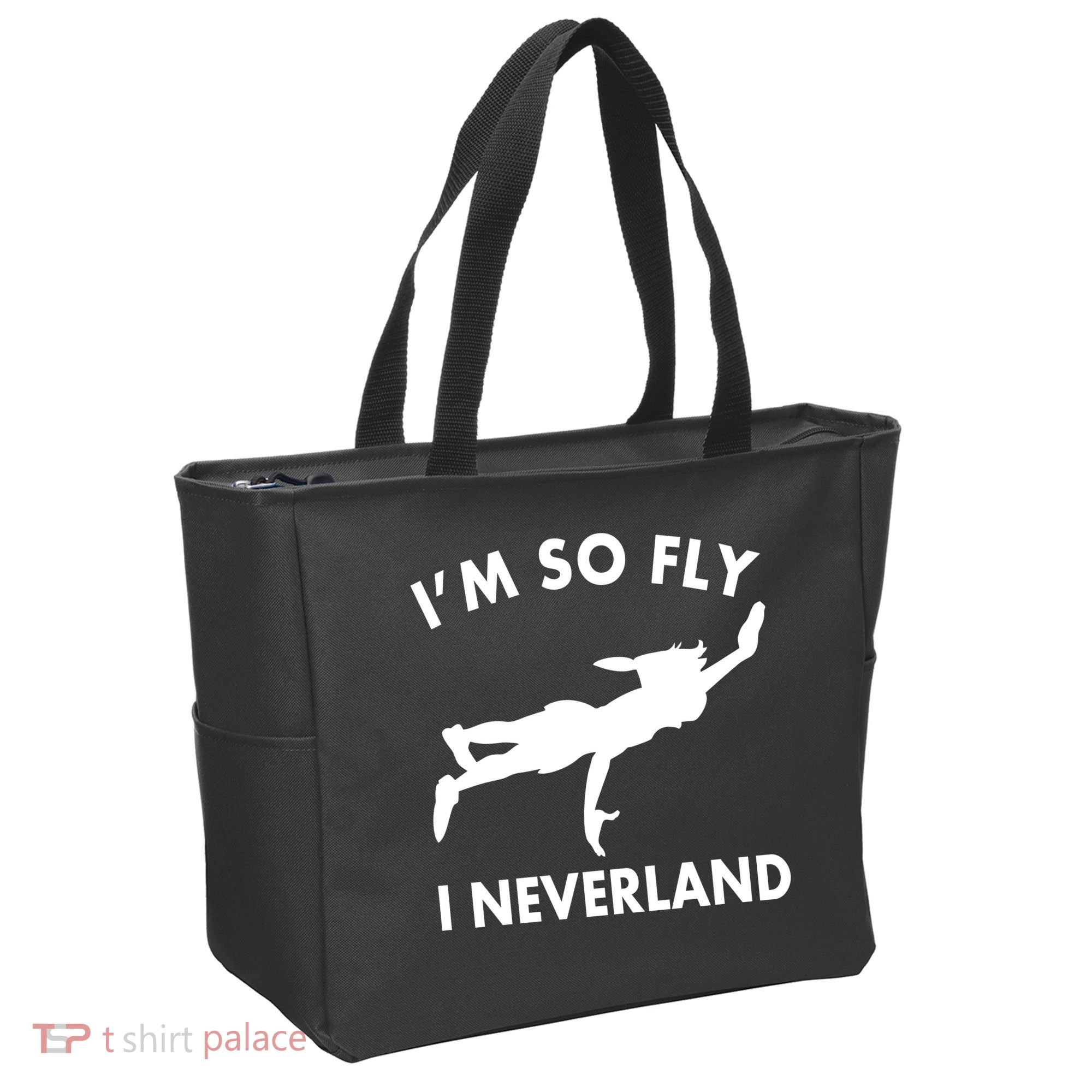 I'm So Fly I Neverland Tote Bag