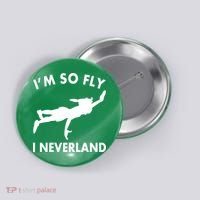 I'm So Fly I Neverland Button thumb 0