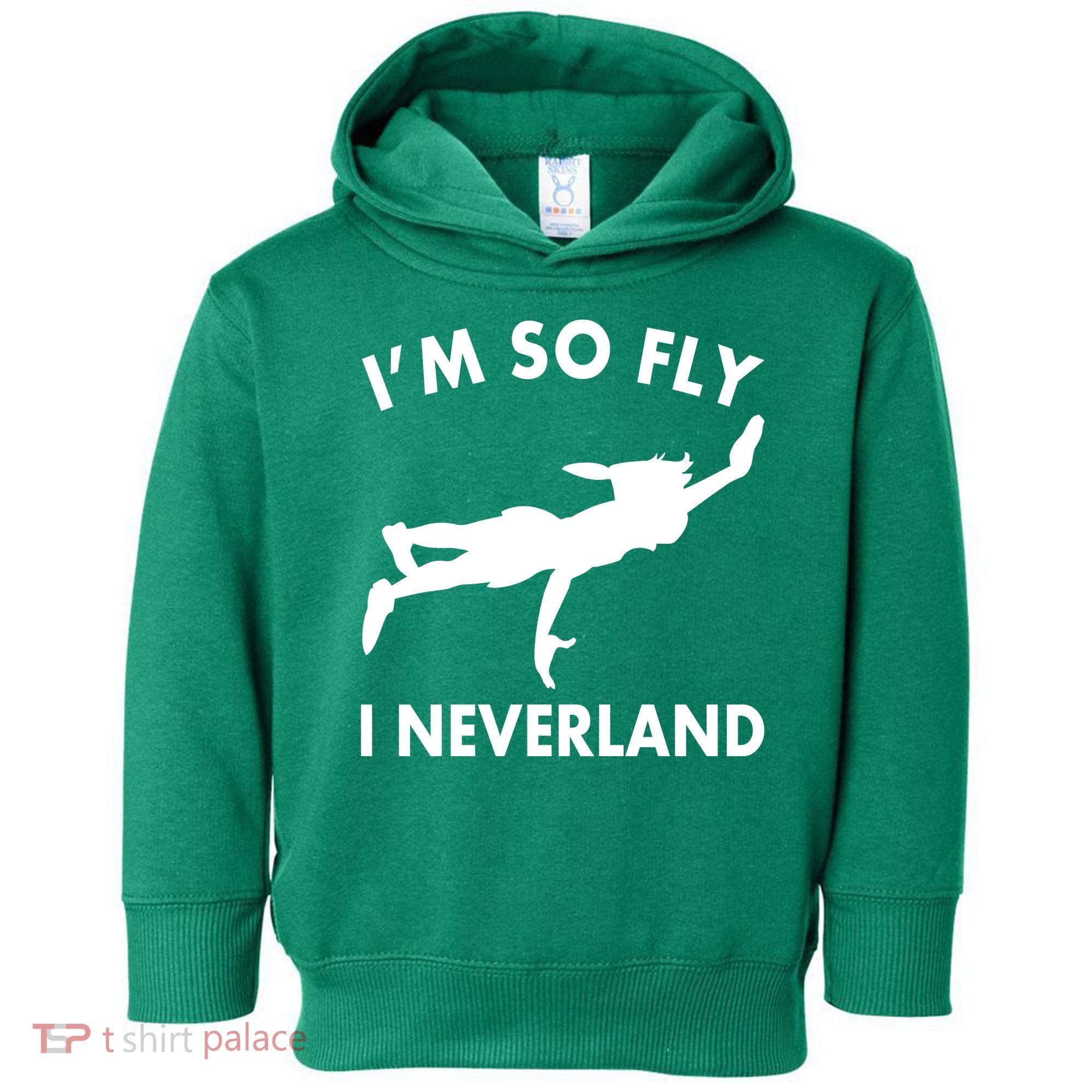 I'm So Fly I Neverland Toddler Hoodie