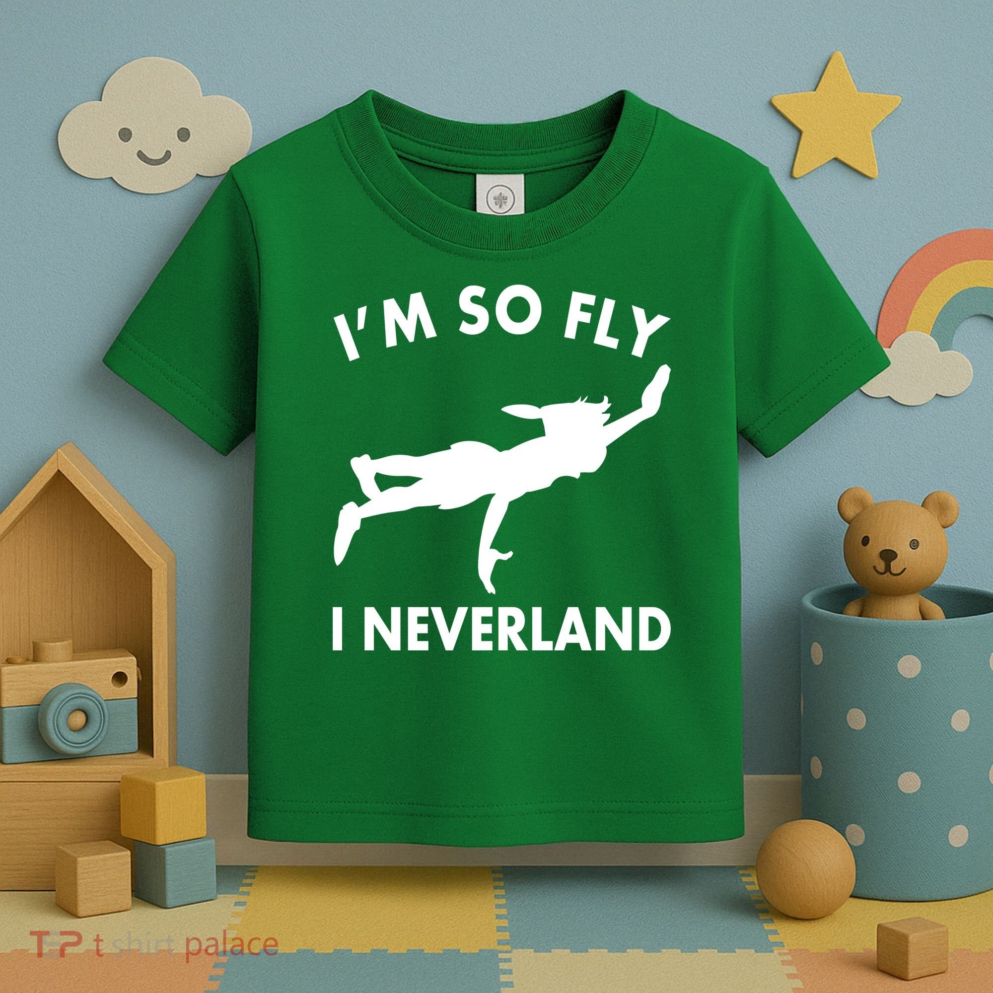 I'm So Fly I Neverland Toddler T-Shirt
