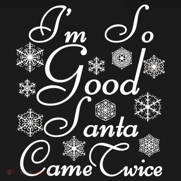 I'm So Good Santa Came Twice Funny Visor