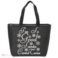 I'm So Good Santa Came Twice Funny Tote Bag thumb 0