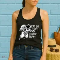 I'm So High Right Now Women's Tank Top thumb 2