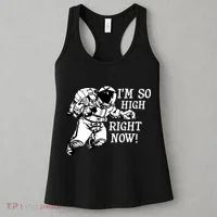 I'm So High Right Now Women's Tank Top thumb 3
