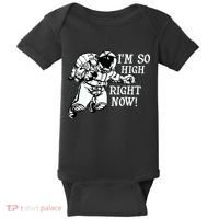 I'm So High Right Now Baby Bodysuit thumb 0