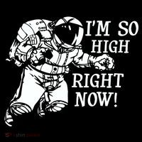 I'm So High Right Now Women's T-Shirt thumb 6