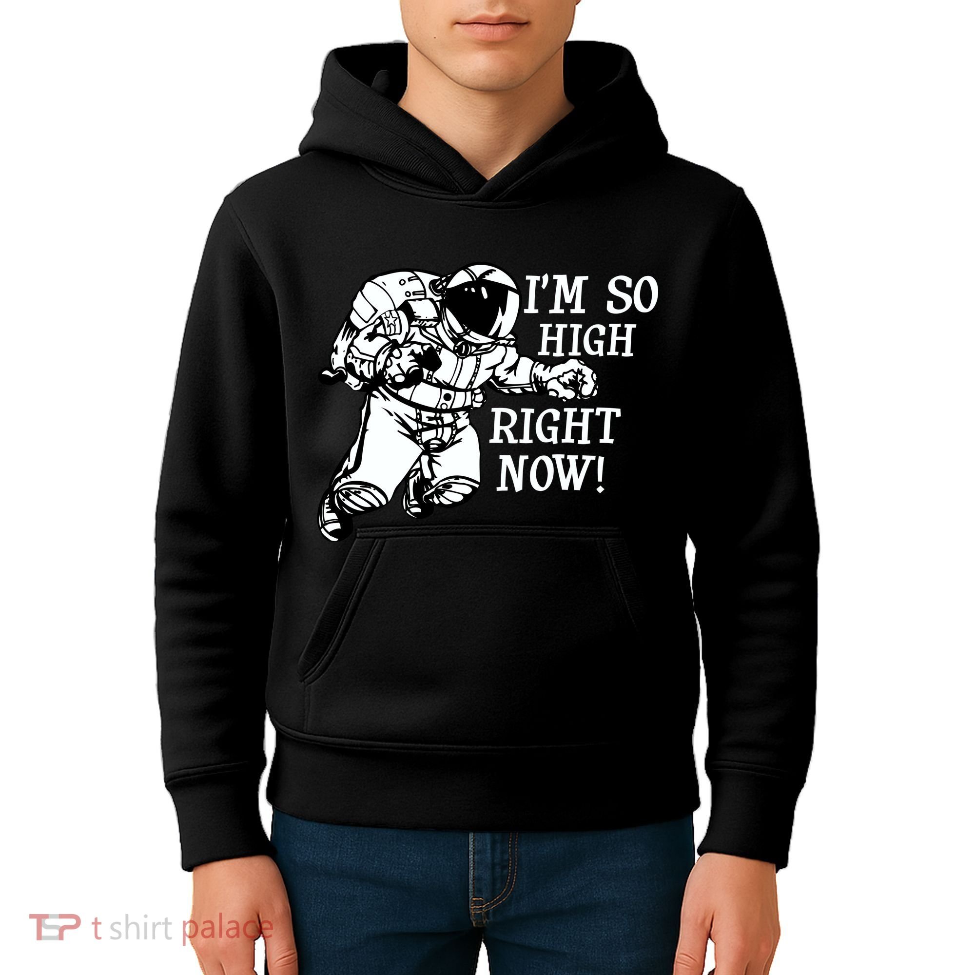 I'm So High Right Now Kids Hoodie