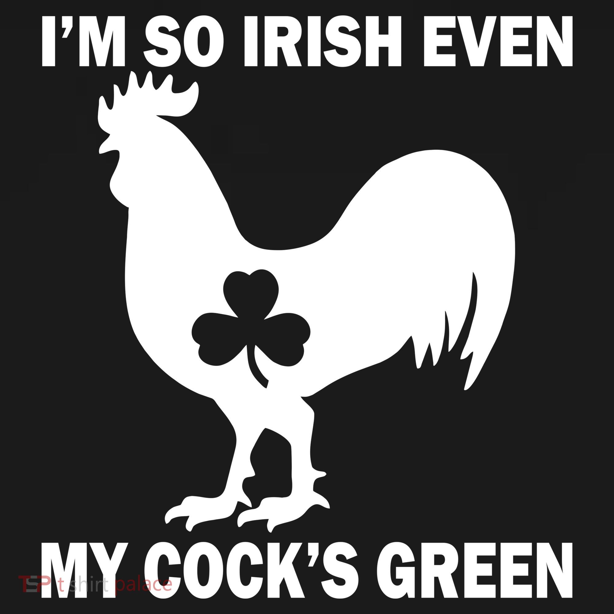 I'm So Irish My Cock's Green Funny St. Patrick's Day Apron
