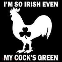 I'm So Irish My Cock's Green Funny St. Patrick's Day Women's Hoodie thumb 2
