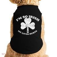 I'm So Irish My Liver Hurts Doggie Tank thumb 0