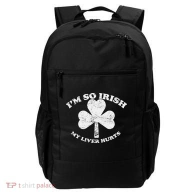 I'm So Irish My Liver Hurts Backpack