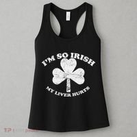 I'm So Irish My Liver Hurts Women's Tank Top thumb 3