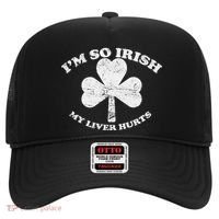 I'm So Irish My Liver Hurts Hat thumb 0