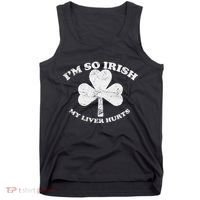 I'm So Irish My Liver Hurts Tank Top thumb 0