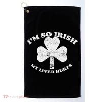 I'm So Irish My Liver Hurts Golf Towel thumb 0
