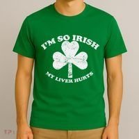 I'm So Irish My Liver Hurts T-Shirt thumb 3