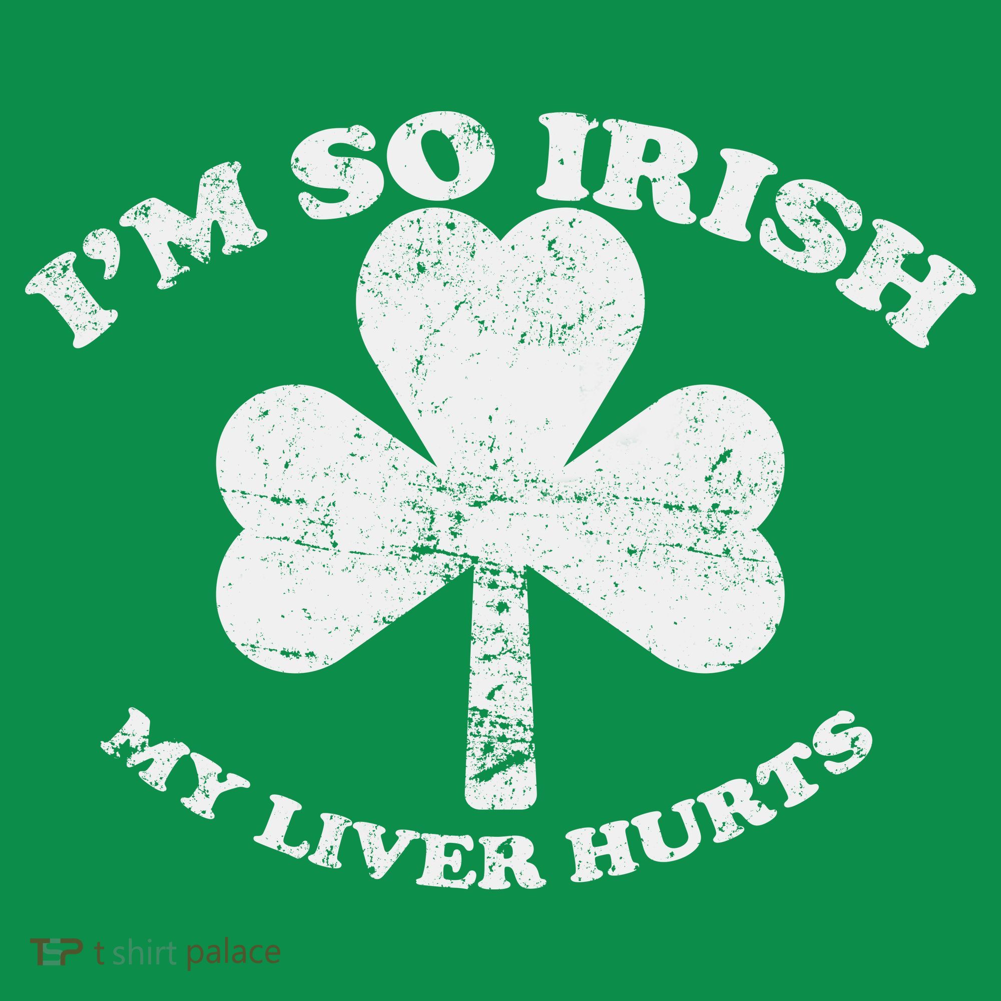 I'm So Irish My Liver Hurts Baby Bodysuit