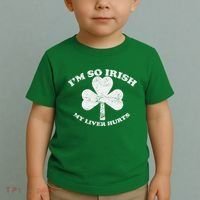 I'm So Irish My Liver Hurts Toddler T-Shirt thumb 2