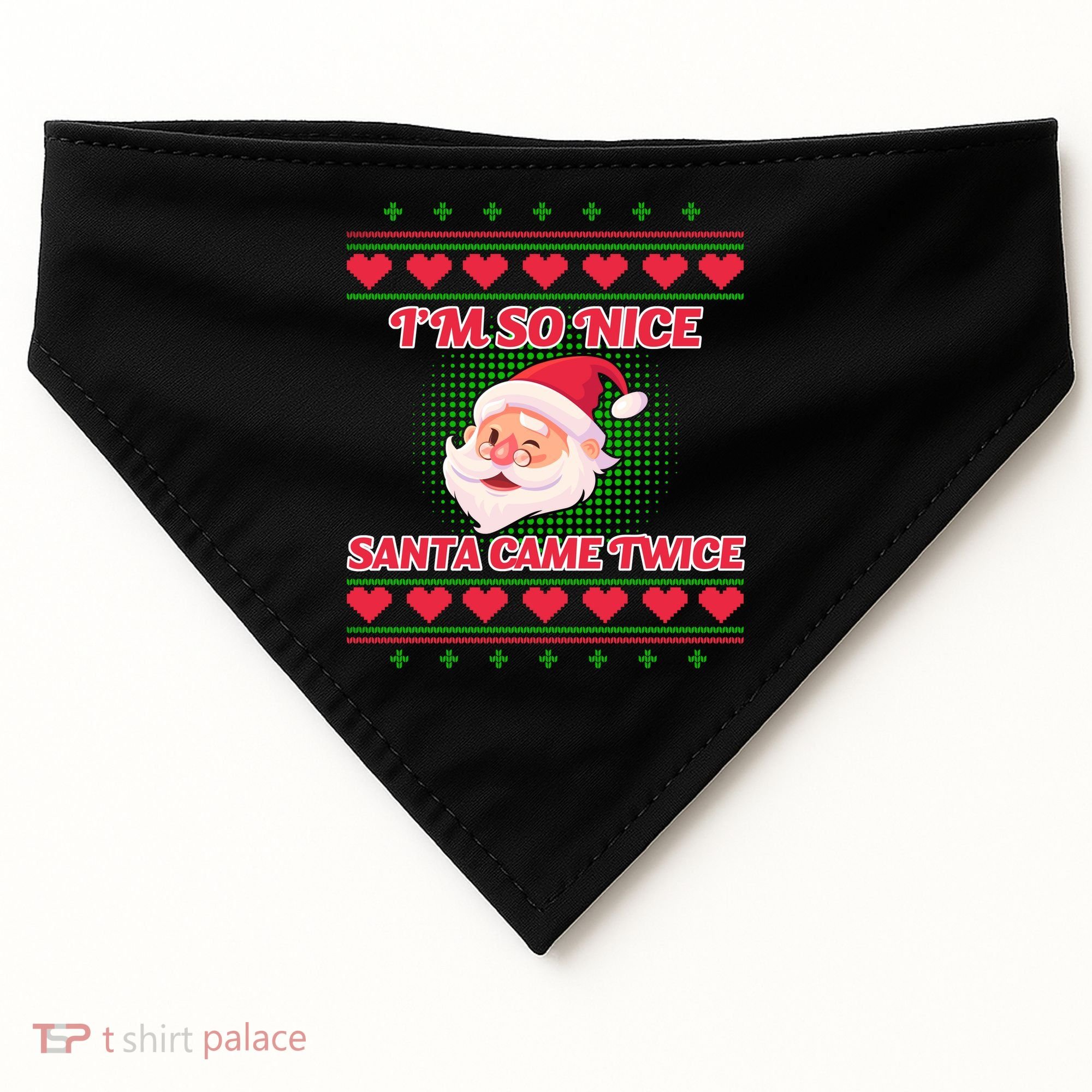 I'm So Nice Santa Came Twice USA-Made Doggie Bandana