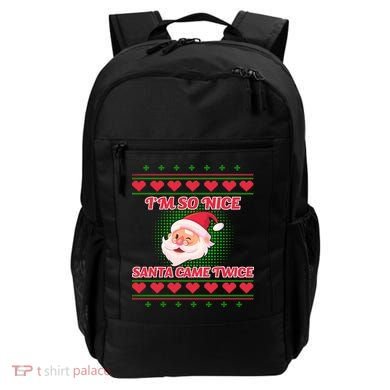 I'm So Nice Santa Came Twice Backpack