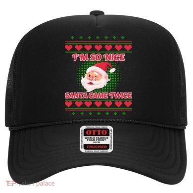 I'm So Nice Santa Came Twice Hat