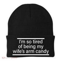 I'm So Tired Of Being My Wife's Arm Candy Beanie thumb 0