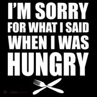 I'm Sorry For What I Said I Was Hungry Women's Hoodie thumb 2