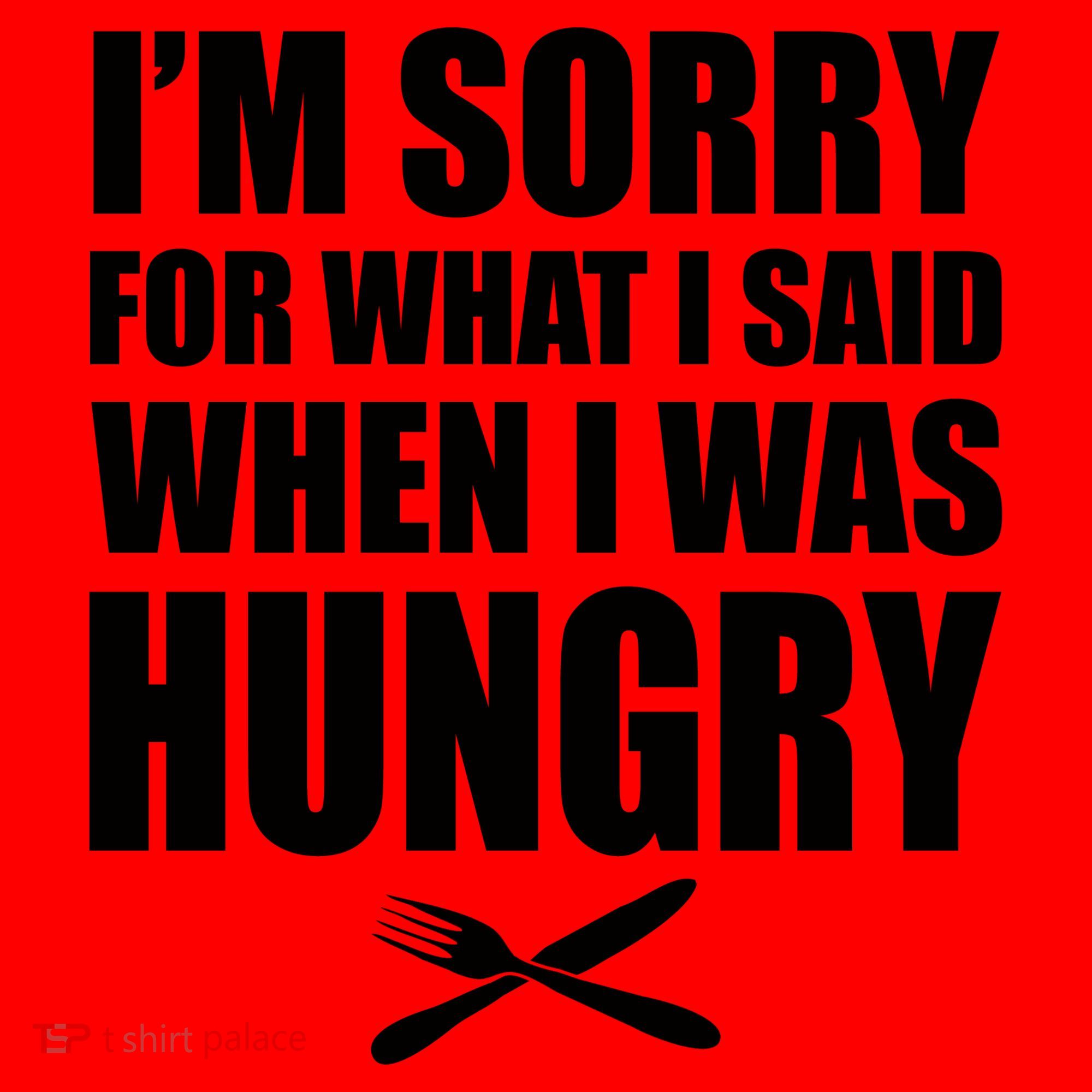 I'm Sorry For What I Said I Was Hungry Santa Hat