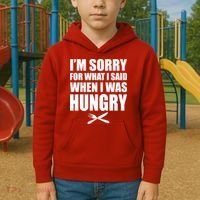 I'm Sorry For What I Said I Was Hungry Kids Hoodie thumb 2